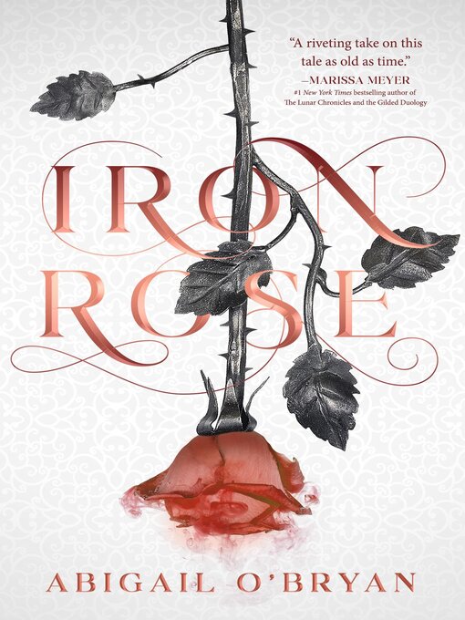 Title details for Iron Rose by Abigail O'Bryan - Available